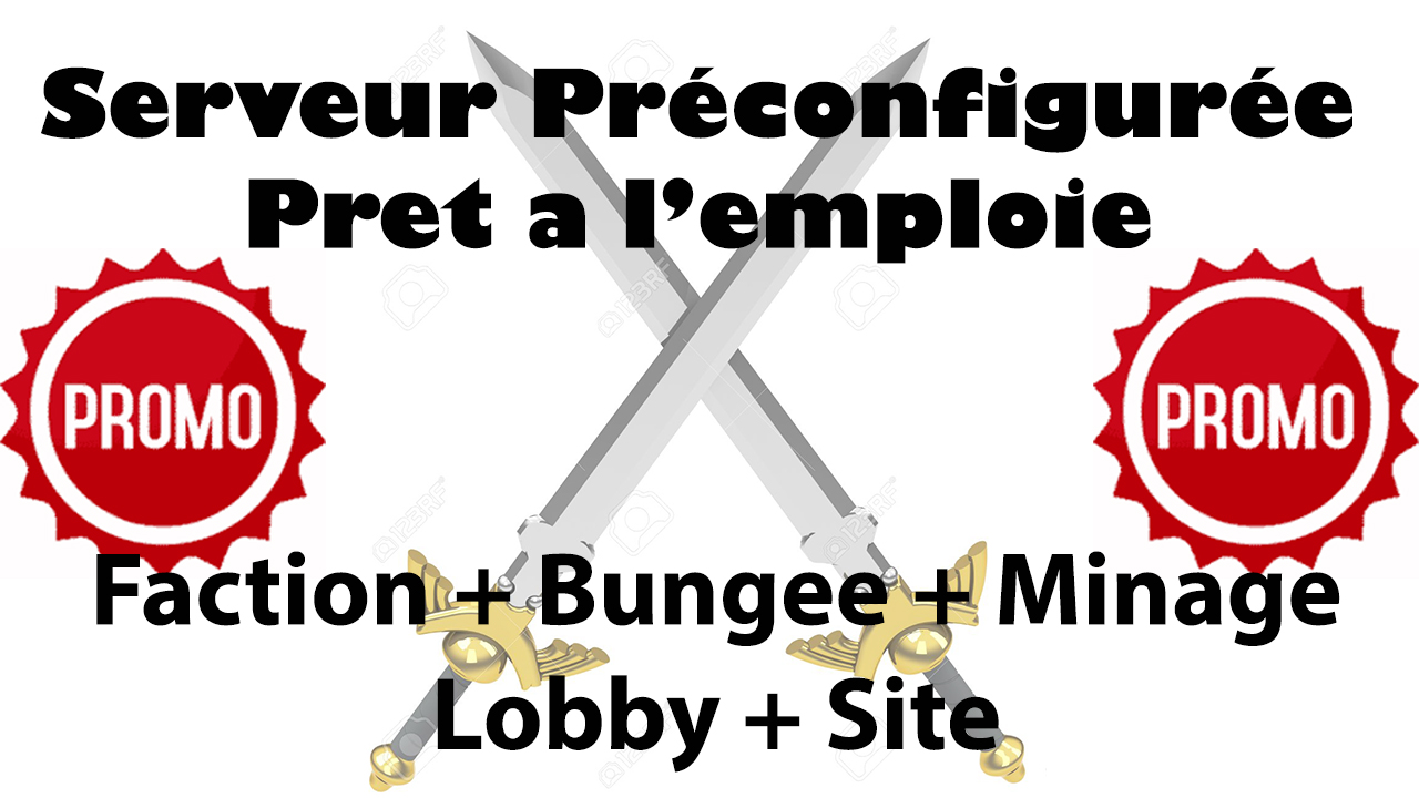 Serveur Faction Entièrement Pre-configuré Spawn + Warzone + Config + Site + Bungee + Minage| Prêt a emploie !